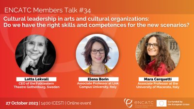 Cultural leadership in arts and cultural organizations: do we have the right skills and competences for the new scenarios?