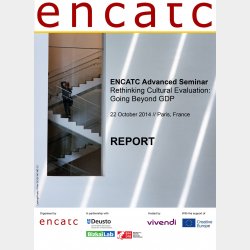 ENCATC ADVANCED SEMINAR REPORT