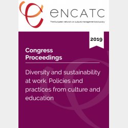 Diversity and sustainability at work. Policies and practices from culture and education